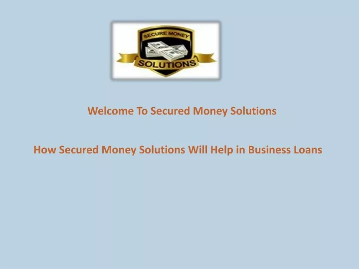 welcome to secured money solutions