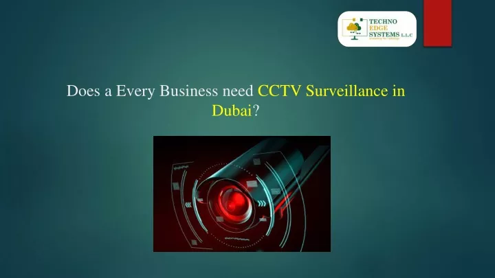 does a every business need cctv surveillance