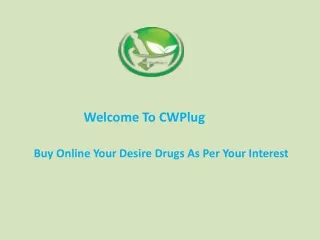 Buy Online Your Desire Drugs As Per Your Interest