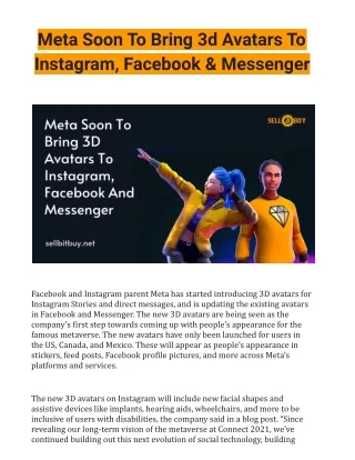 Meta Soon To Bring 3d Avatars To Instagram, Facebook & Messenger