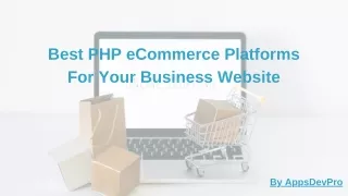 Best PHP e-Commerce Platforms for your Business Website
