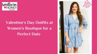 Valentine’s Day Outfits at Women's Boutique for a Perfect Date