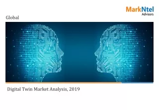 Global Digital Twin Market Research Report: Forecast (2021-2026) - MarkNtel