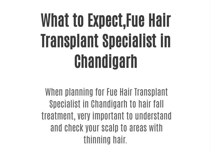 what to expect fue hair transplant specialist