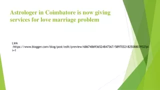 Astrologer in Coimbatore is now giving services for love marriage problem