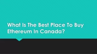 what is the best place to buy ethereum in canada