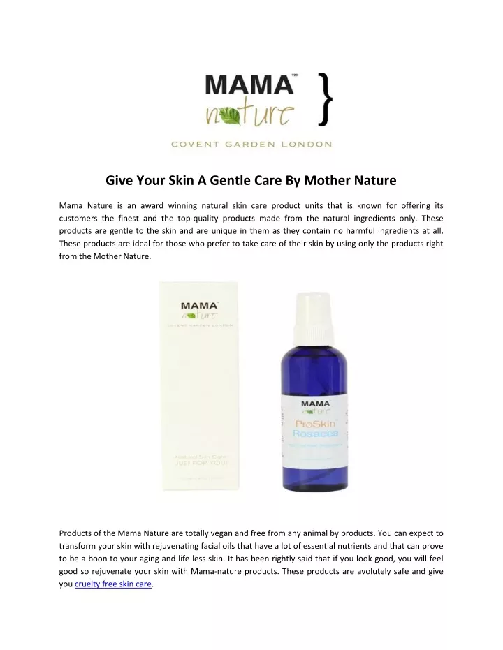 give your skin a gentle care by mother nature