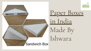 paper boxes in india made by ishwara