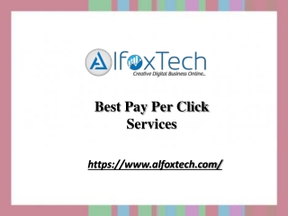 Best Pay Per Click Services | alfoxtech.com