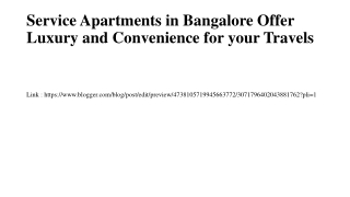 Service Apartments in Bangalore Offer Luxury and Convenience for your Travels