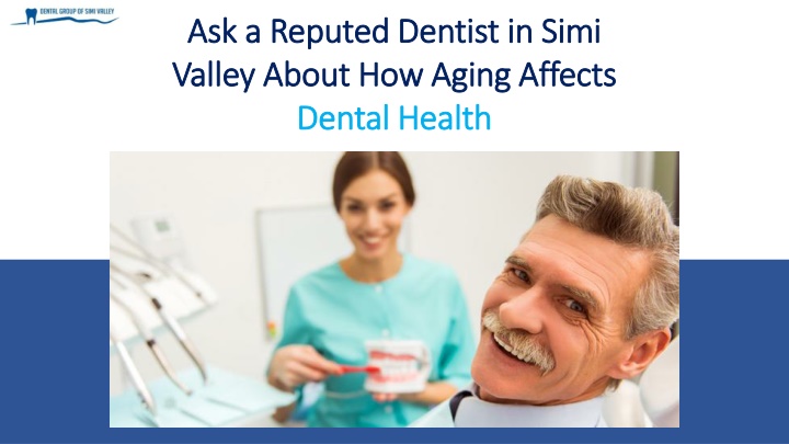 ask a reputed dentist in simi valley about