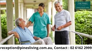 9 Signs your elderly loved one needs Residential Aged Care Providers