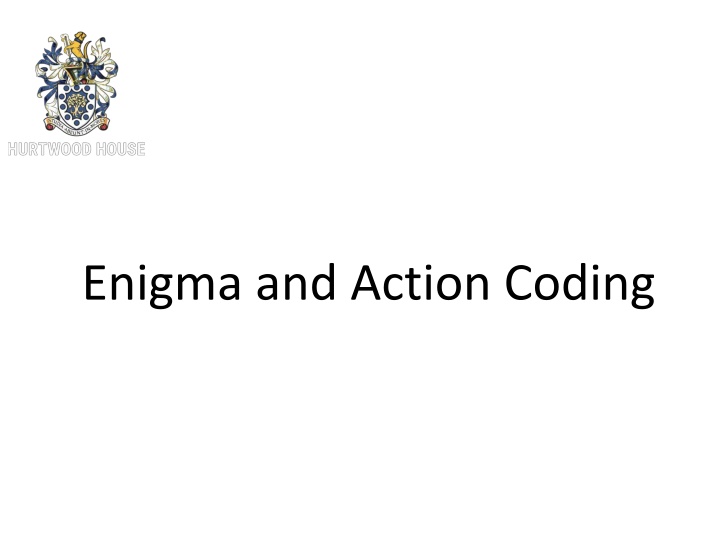 enigma and action coding