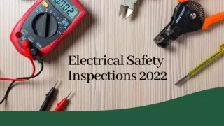 Electrical safety inspections 2022