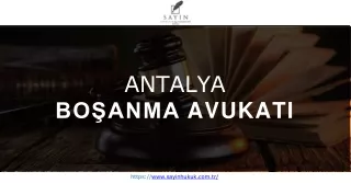 En İyi Antalya Boşanma Avukatı Online Bul - Sayın Hukuk & Arabuluculuk