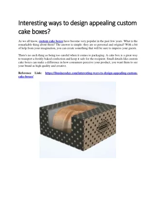 interesting ways to design appealing custom