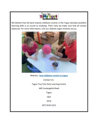 Best Childcare Centres in Tugun  Tugun.tinytots.net.au
