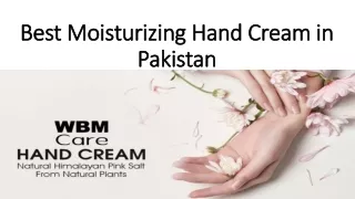 Best Moisturizing Hand Cream in Pakistan