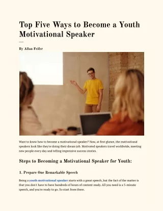 Top Five Ways to Become a Youth Motivational Speaker