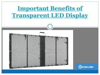 Important Benefits of Transparent LED Display