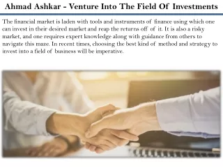 ahmad ashkar venture into the field of investments