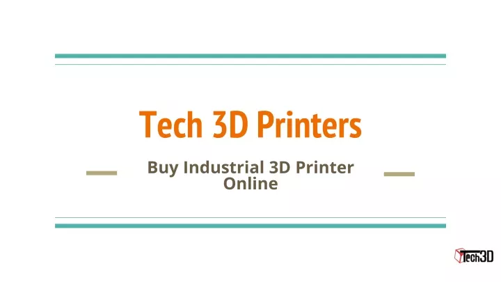 tech 3d printers