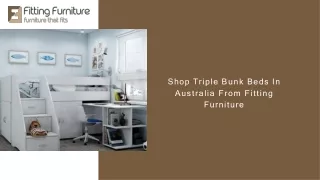Purchase The Best Triple Bunk Beds In Australia From Fitting Furniture
