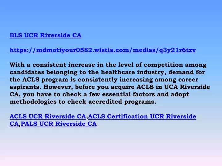 bls ucr riverside ca https mdmotiyour0582 wistia