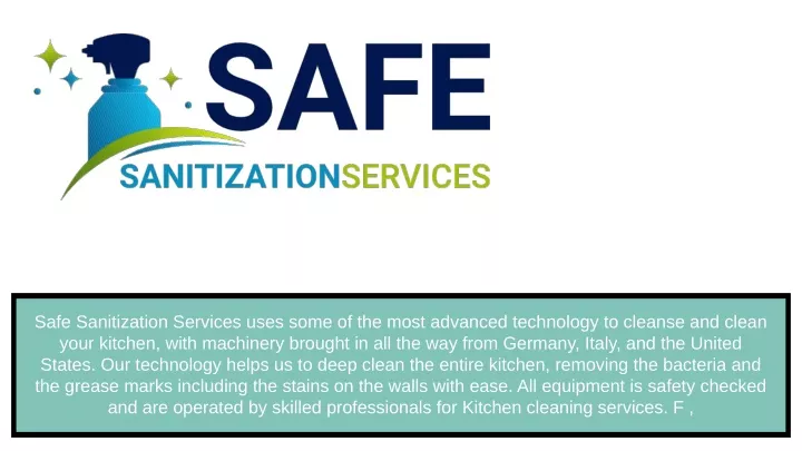 safe sanitization services uses some of the most