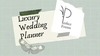 Execute Your Wedding Flawlessly With Luxury Wedding Planner