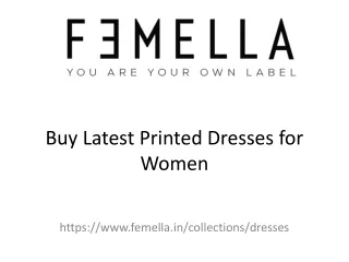 Buy Latest Printed Dresses for Women