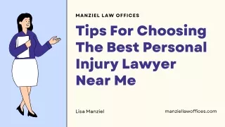 Tips For Choosing The Best Personal Injury Lawyer Near Me