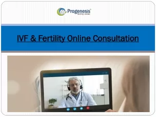 IVF & Fertility Online Consultation