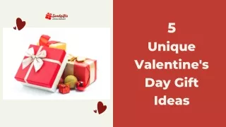 5 Unique Valentine's Day Gift Ideas