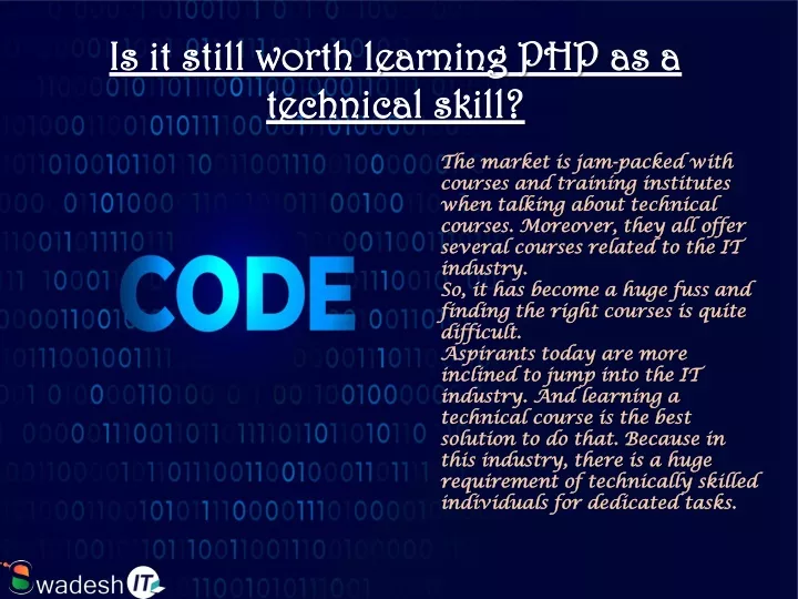 is it still worth learning php as a technical