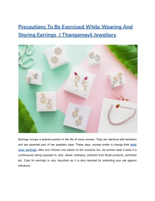 Precautions To Be Exercised While Wearing And Storing Earrings