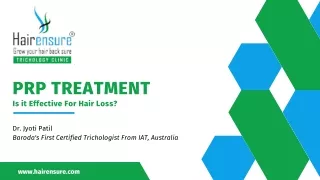 PRP Treatment | Is it Effective for Hair Loss?