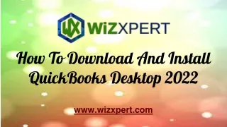 How Download And Install QuickBooks Desktop 2022