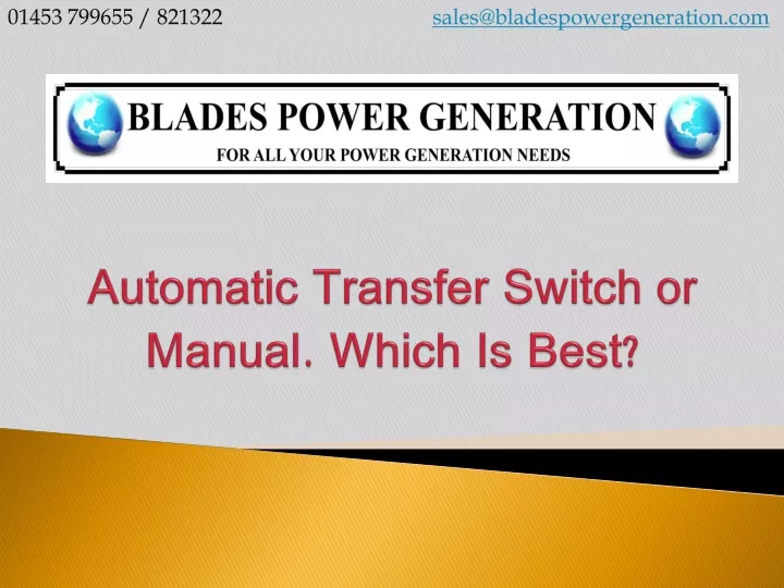 automatic transfer switch or manual which is best