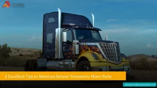 4 Excellent Tips to Maintain Reimer Volumetric Mixer Parts