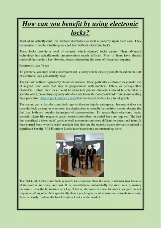 How can you benefit by using electronic locks
