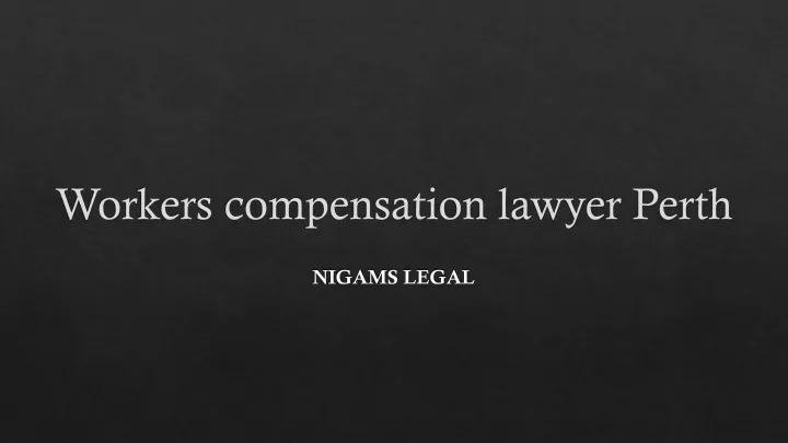 workers compensation lawyer perth