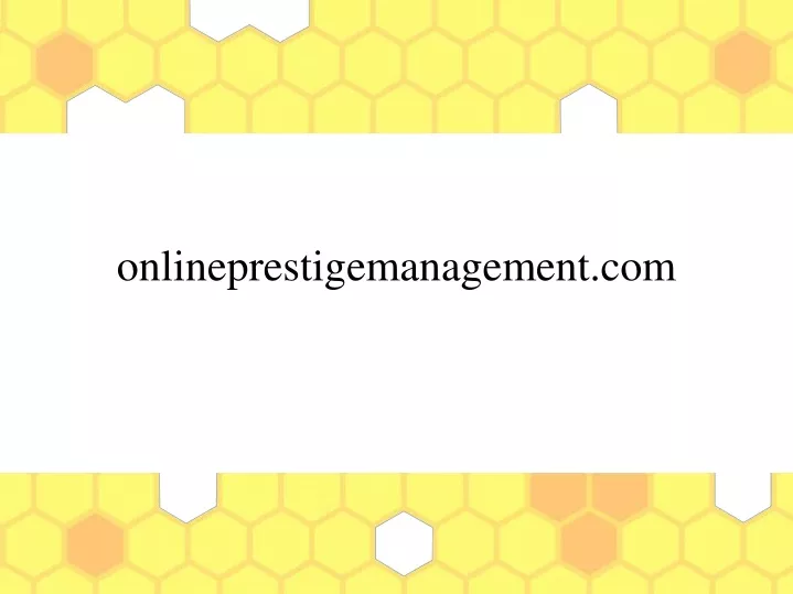 onlineprestigemanagement com