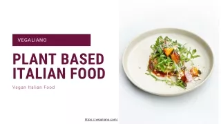 Plant Based Italian Food