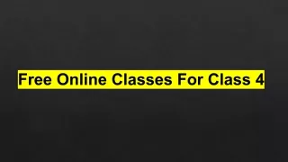 Free Online Classes For Class 4