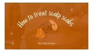 How to treat scalp scabs