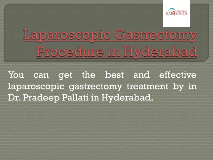 laparoscopic gastrectomy procedure in hyderabad