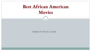 Best African American Movies