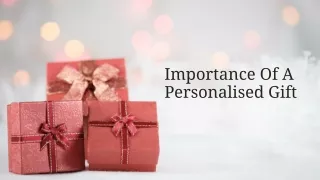 importance of a personalised gift