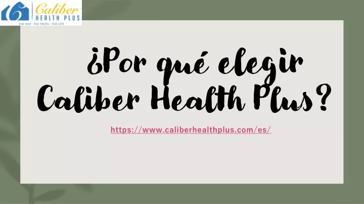 por qu elegir caliber health plus